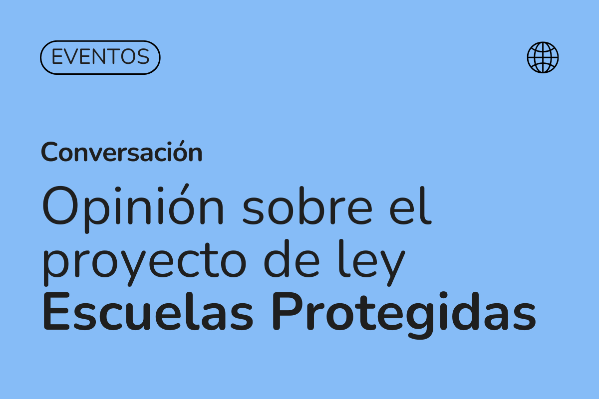 Instituto Res Pública: proyecto de ley "Escuelas Protegidas"